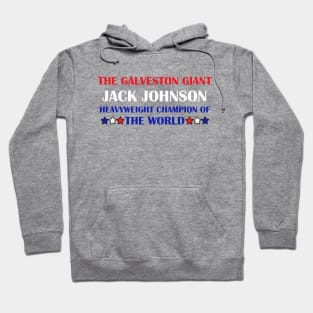 Jack Johnson - Heavyweight Champion of the World Hoodie